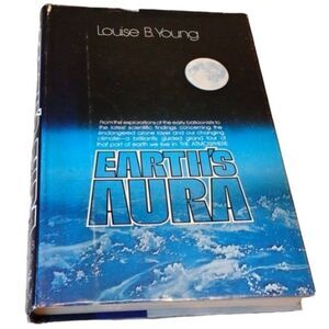 Vintage Hardcover Book Earth's Aura by Louise B. Young
